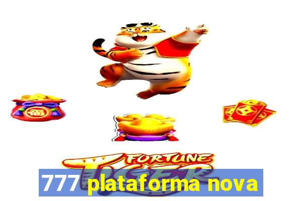 777 plataforma nova